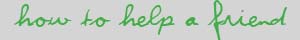 how to help